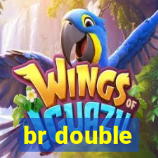 br double